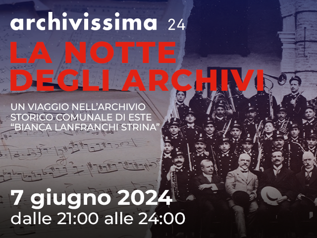 Archivissima 2024 “La notte degli archivi” – venerdì 7 giugno